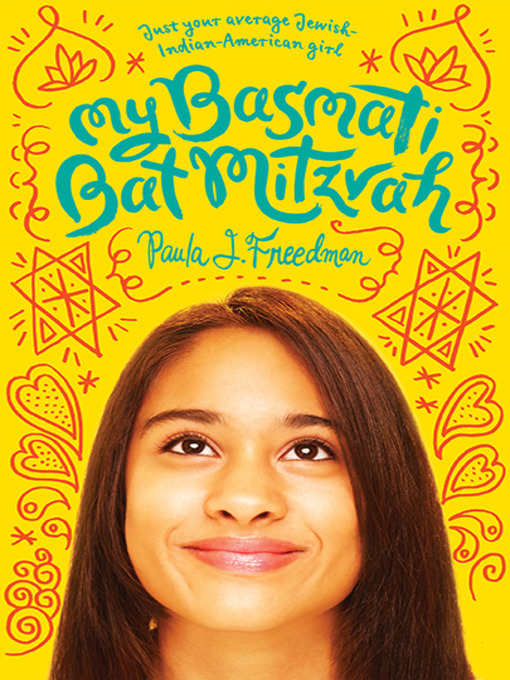 Title details for My Basmati Bat Mitzvah by Paula J. Freedman - Available
